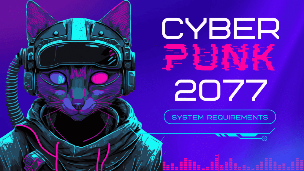Cyberpunk 2077 system requirements - minimum and recommended tiers for PC. Can you run Cyberpunk 2077